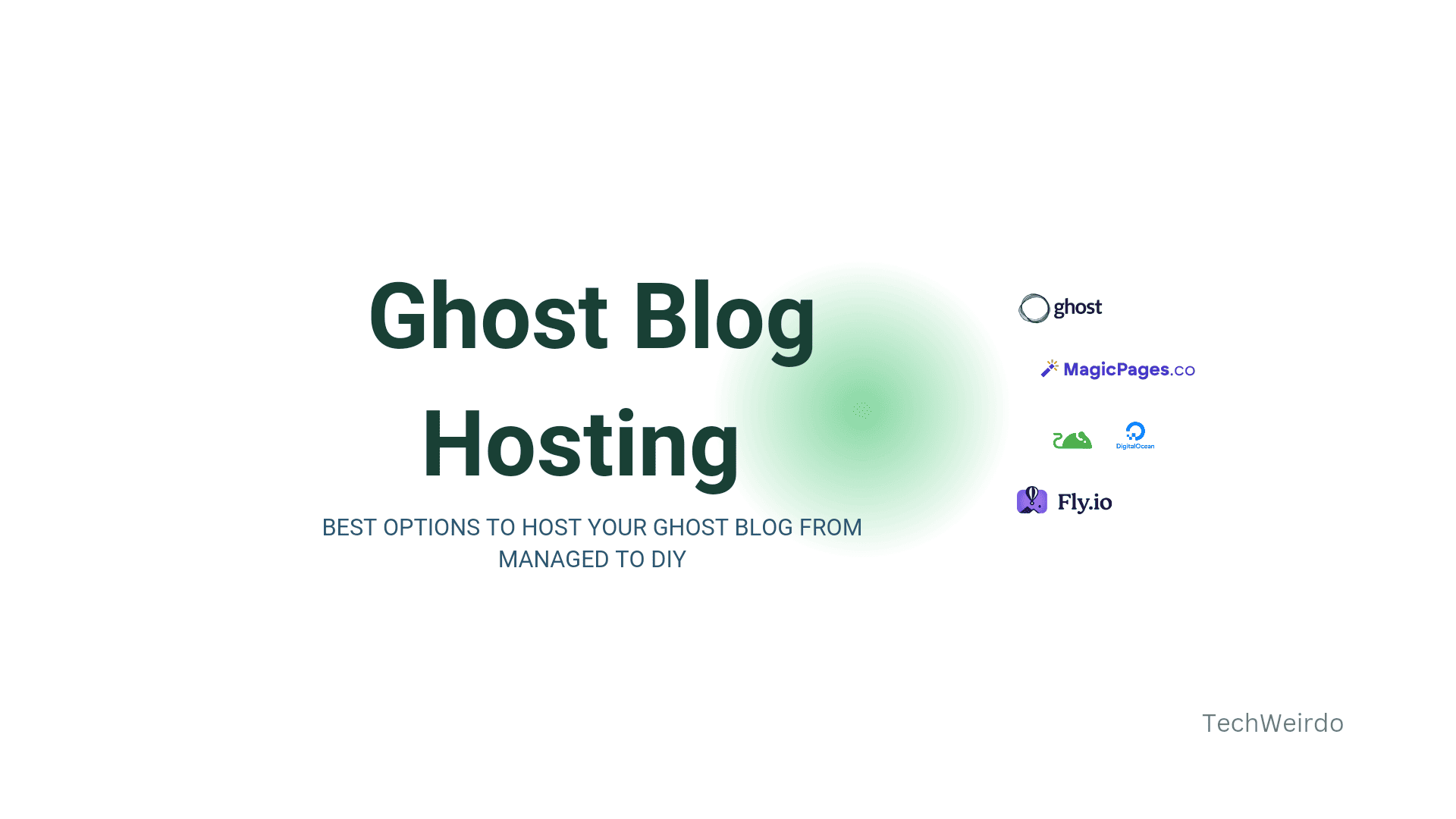 Comparing Ghost Blog hosting providers in details